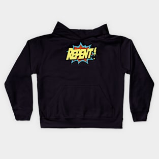 Repent! Kids Hoodie